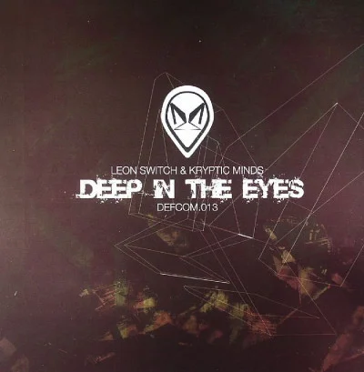 Deep In The Eyes / Turf War