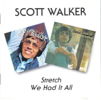 Stretch / We Had It All