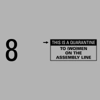 To (Wo​)​Men On The Assembly Line (This Is A Quarantine EP8)