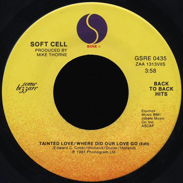 Tainted Love / Where Did Our Love Go / What!