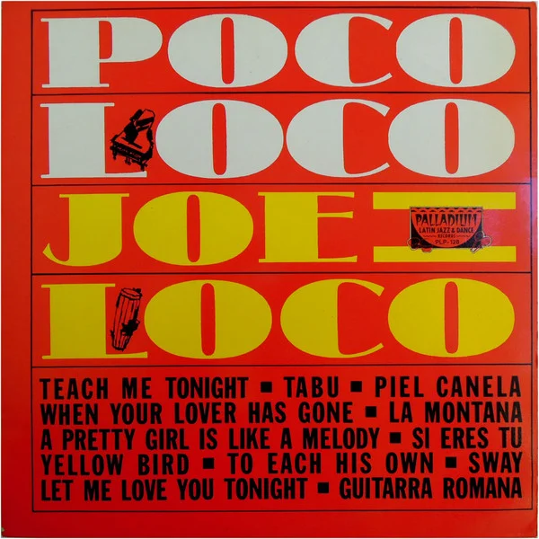 Poco Loco With Joe Loco