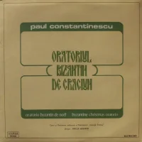 Oratoriul Bizantin De Crăciun = Oratorio Byzantin De Noël = Byzantine Christmas Oratorio
