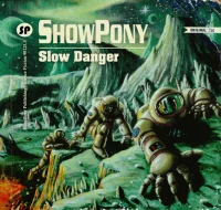 Slow Danger