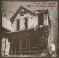 Truth And Tragedy: Life In The Occupied Zone