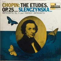 The Etudes, Op. 25 Complete; Impromptu No. 3 And Fantasy Impromptu