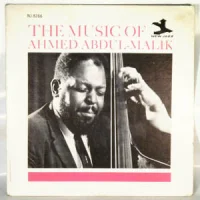 The Music Of Ahmed Abdul-Malik