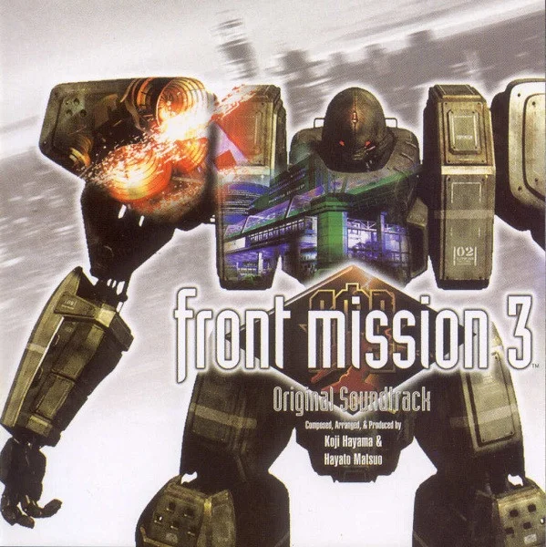 Front Mission 3: Original Soundtrack