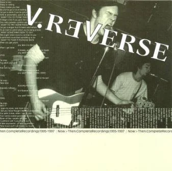 Now>Then · Complete Recordings 1995-1997