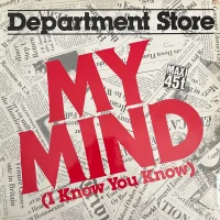 My Mind (I Know You Know)