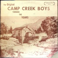 The Original Camp Creek Boys Through The Years