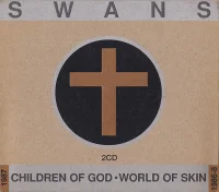 Children Of God / World Of Skin