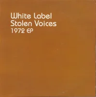 Stolen Voices 1972 EP