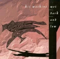 Wet, Dark, And Low