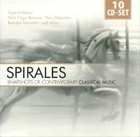 Spirales - Snapshots Of Contemporary Classical Music