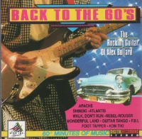 Back To The 60'S - The Rocking Guitar Of Alex Bollard