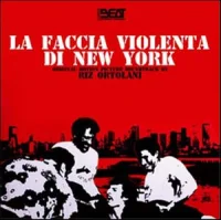 La Faccia Violenta Di New York (Original Motion Picture Soundtrack)