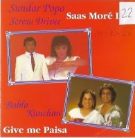 Screwdriver / Give Me Paisa