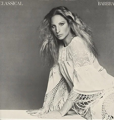 Classical ... Barbra