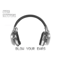 Blow Your Ears