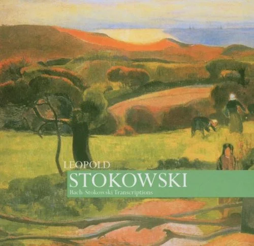 Bach / Stokowski  Transcriptions