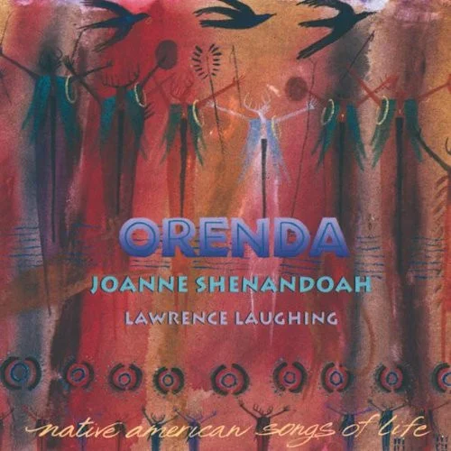 Orenda (Native American Songs Of Life)