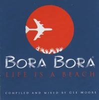 Bora Bora Life Is A Beach