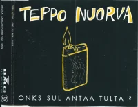 Onks Sul Antaa Tulta?
