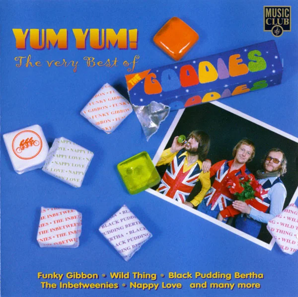 Yum Yum! - The Very Best Of The Goodies