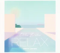 Relax (Edition Fourteen)