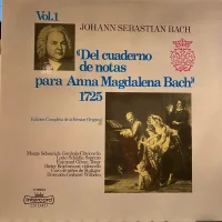 Del Cuaderno De Notas Para Anna Magdalena Bach 1725: Vol.1
