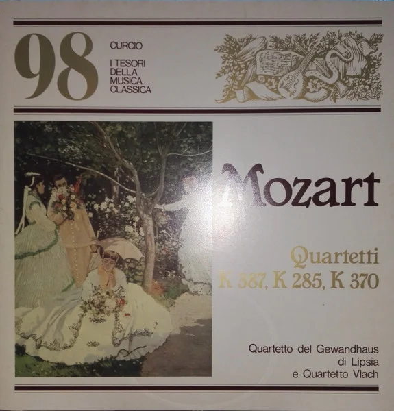 Quartetti K 387, K 285, K 370
