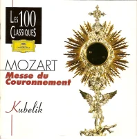 Messe Du Couronnement / Missa Brevis "Messe Des Moineaux" / Ave Verum Corpus / Exultate, Jubilate
