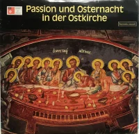 Passion Und Osternacht In Der Ostkirche