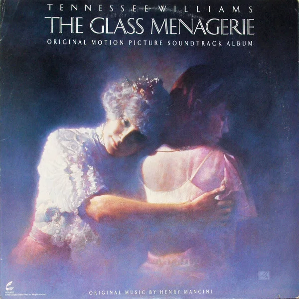 The Glass Menagerie (Original Motion Picture Soundtrack)