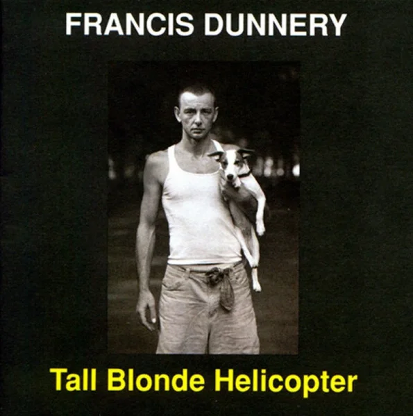 Tall Blonde Helicopter