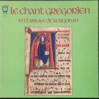 Le Chant Grégorien En L'Abbaye De Kergonan