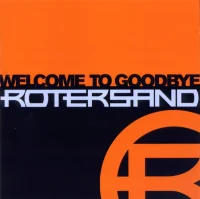 Welcome To Goodbye