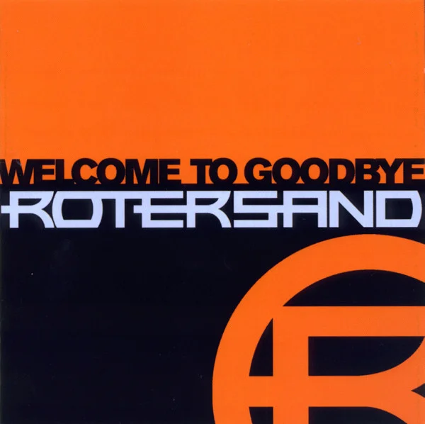 Welcome To Goodbye