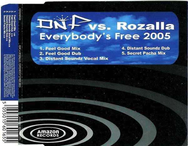 Everybody's Free 2005