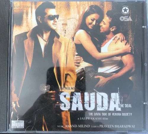 Sauda-The Deal (The Dark Side Of Human Society)
