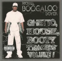 Ghetto, House, Booty Tracks (Volume I)