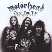 Over The Top - The Rarities