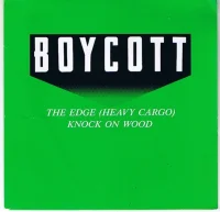 The Edge (Heavy Cargo) / Knock On Wood
