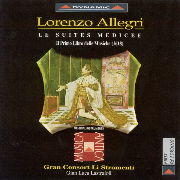 Le Suites Medicee, Il Primo Libro Delle Musiche (1618)
