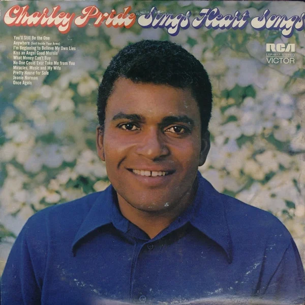 Charley Pride Sings Heart Songs