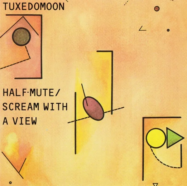 Half-Mute / Scream With A View