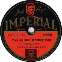 They All Start Whistling Mary / Happy-Go-Lucky-You And Broken Hearted Me