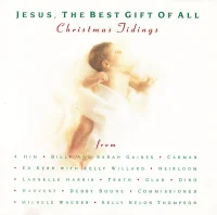 Jesus, The Best Gift Of All - Christmas Tidings