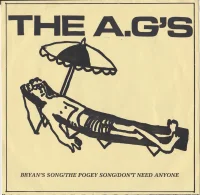 Bryan's Song / The Pogey Song / Don't Need Anyone