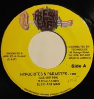 Hypocrites & Parasites (Side Step Dem)